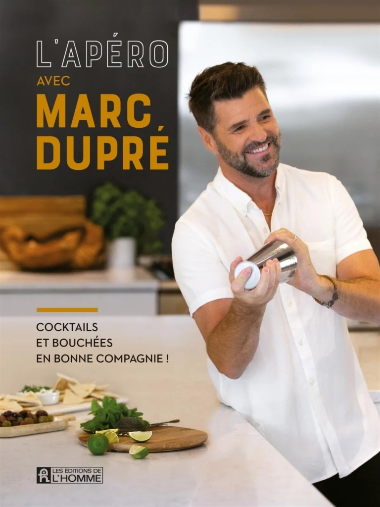 L’apéro avec Marc Dupré, un livre à consommer sans modération !